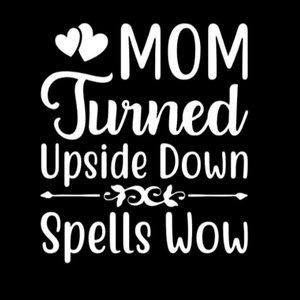 Gift for mom Vinyl Decal 7 inch design